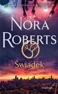 ŚWIADEK, NORA ROBERTS