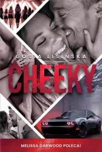 CHEEKY, MAŁGORZATA LISIŃSKA