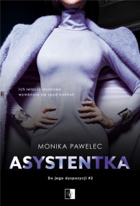 ASYSTENTKA, MONIKA PAWELEC