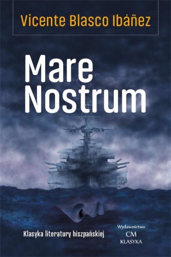 Mare Nostrum, Victor Blasco Ibanez