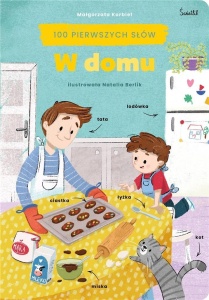 W DOMU. 100 PIERWSZYCH SŁÓW, MAŁGORZATA KORBIEL