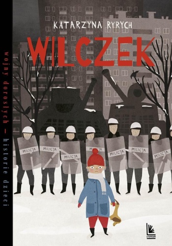 Wilczek, Katarzyna Ryrych, Sylwia Szyrszeń