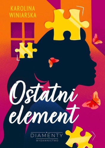 Ostatni element, Karolina Winiarska