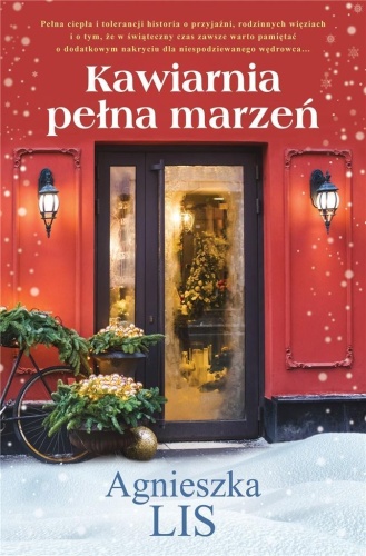 Kawiarnia pełna marzeń, Agnieszka Lis