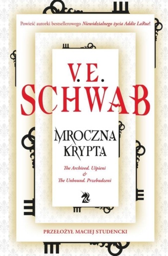 Mroczna krypta, V. E. Schwab