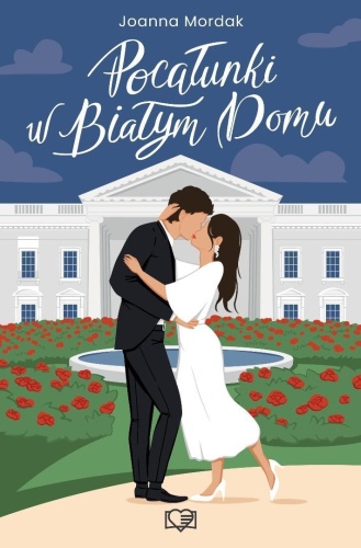 Pocałunki w Białym Domu, Joanna Mordak