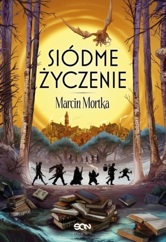 Siódme życzenie, Marcin Mortka
