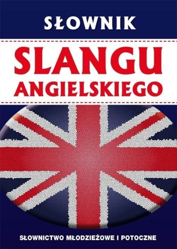 Słownik slangu angielskiego