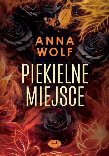 Piekielne miejsce, Anna Wolf