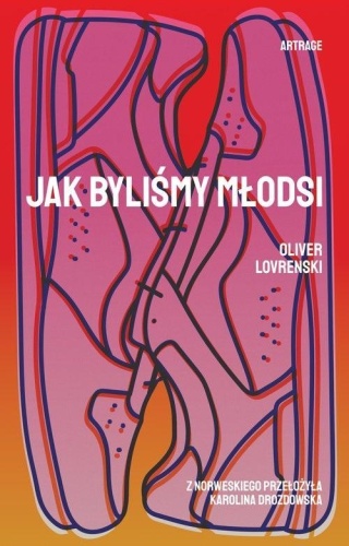 Jak byliśmy młodsi, Lovrenski Oliver