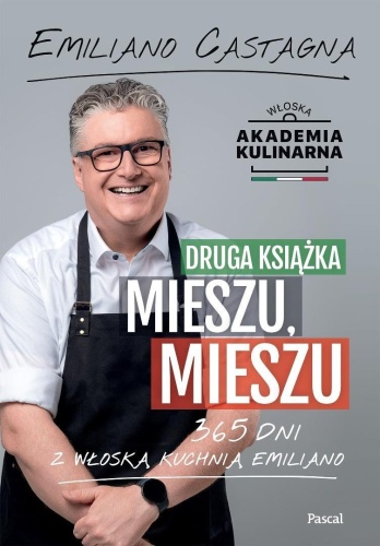 Druga książka Mieszu, mieszu, Emiliano Castagna