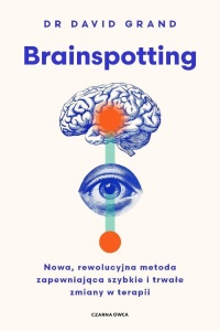 BRAINSPOTTING, DAVID GRAND