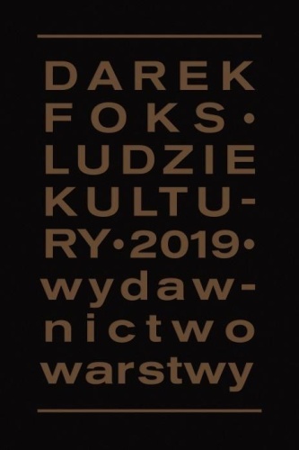 Ludzie kultury, Darek Foks