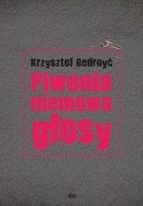 PIWONIA, NIEMOWA, GŁOSY, KRZYSZTOF GEDROYĆ
