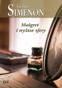 MAIGRET I WYŻSZE SFERY, GEORGES SIMENON