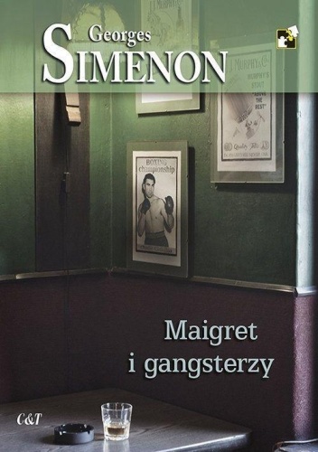 Maigret i gangsterzy, Georges Simenon