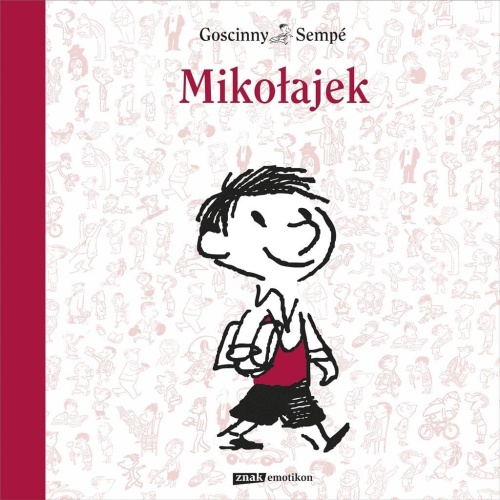 Mikołajek, Rene Goscinny, Jean-Jacques Sempe