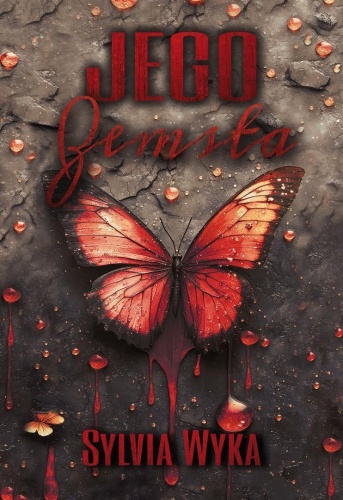 Jego zemsta, Sylvia Wyka