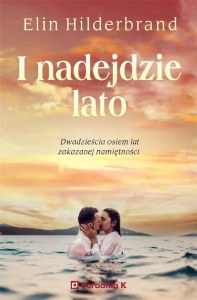I NADEJDZIE LATO, ELIN HILDERBARND