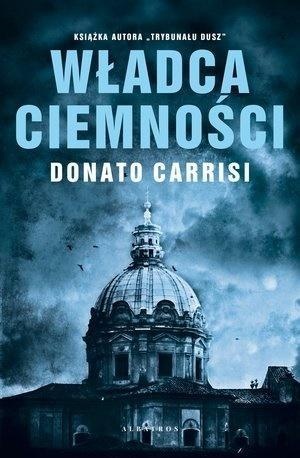 Władca ciemności, Donato Carrisi