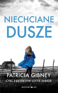 NIECHCIANE DUSZE, GIBNEY GIBNEY