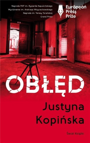 Obłęd, Justyna Kopińska