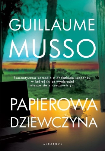 Papierowa dziewczyna, Guillaume Musso