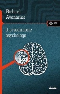 O PRZEDMIOCIE PSYCHOLOGII, RICHARD AVENARIUS