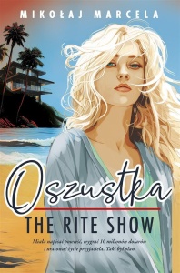 OSZUSTKA. THE RATE SHOW, MIKOŁAJ MARCELA