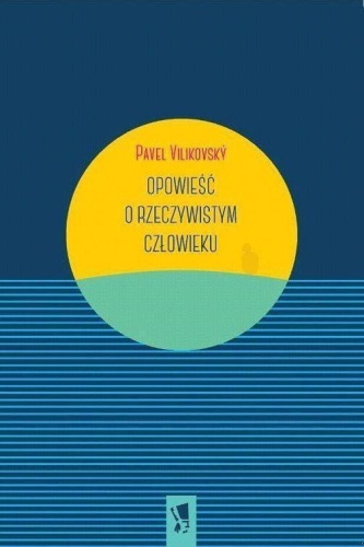 Opowieść o rzeczywistym człowieku