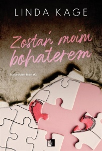 ZOSTAŃ MOIM BOHATEREM, LINDA KAGE
