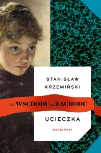 OD WSCHODU DO ZACHODU T.1 UCIECZKA