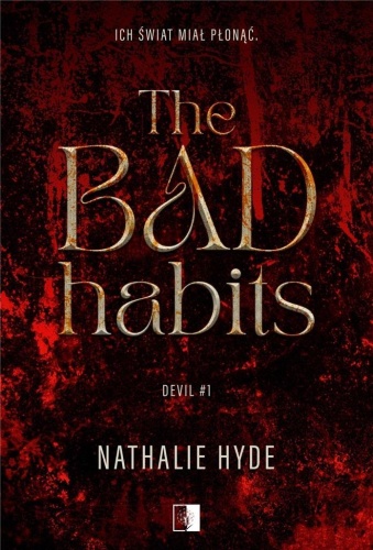 The Bad Habits, Nathalie Hyde