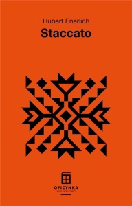 STACCATO, HUBERT ENERLICH