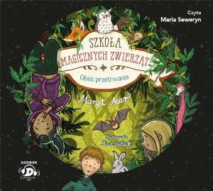 SZKOŁA MAGICZNYCH ZWIERZĄT T.11 SZKOŁA..