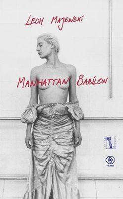 Manhattan Babilon, Lech Majewski