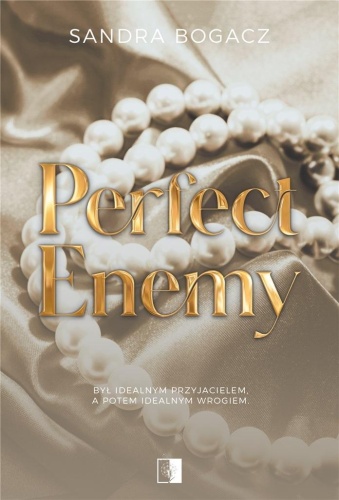 Perfect enemy, Sandra Bogacz