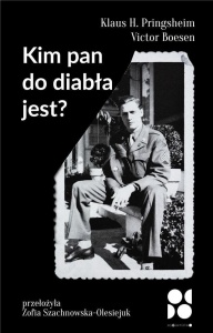 KIM PAN DO DIABŁA JEST?