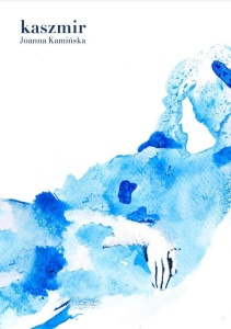 KASZMIR, JOANNA KAMIŃSKA