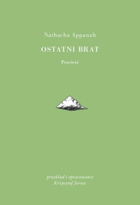 OSTATNI BRAT, NATHACHA APPANAH