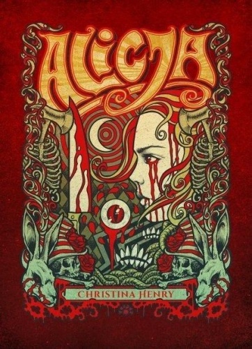 Alicja, Christina Henry