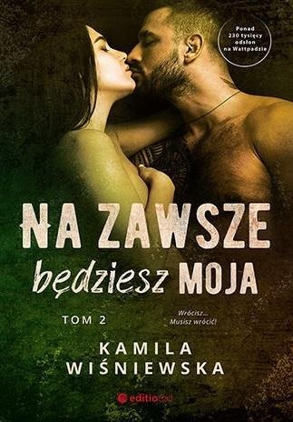 Na zawsze będziesz moja T.2, Kamila Wiśniewska