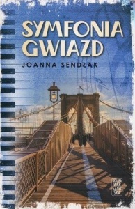 SYMFONIA GWIAZD, JOANNA SENDŁAK