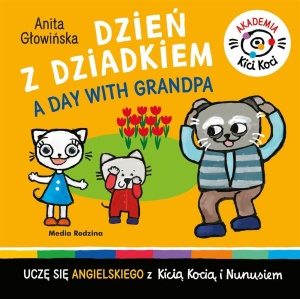 AKADEMIA KICIA KOCI. DZIEŃ Z DZIADKIEM