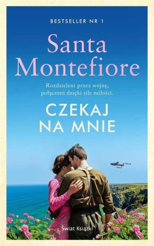 Czekaj na mnie, Santa Montefiore