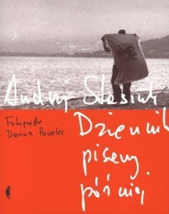 DZIENNIK PISANY PÓŹNIEJ - ANDRZEJ STASIUK