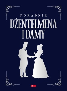 PORADNIK DŻENTELMENA I DAMY, ZBIGNIEW HOJKA