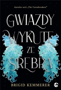 GWIAZDY WYKUTE ZE SREBRA, BRIGID KEMMERER