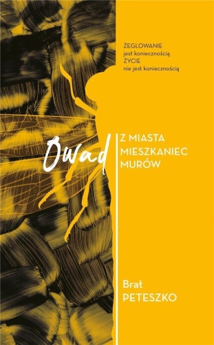Owad z miasta mieszkaniec murów, Brat Peteszko