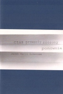 CZAS PRZESZŁY ZŁOŻONY PONOWNIE